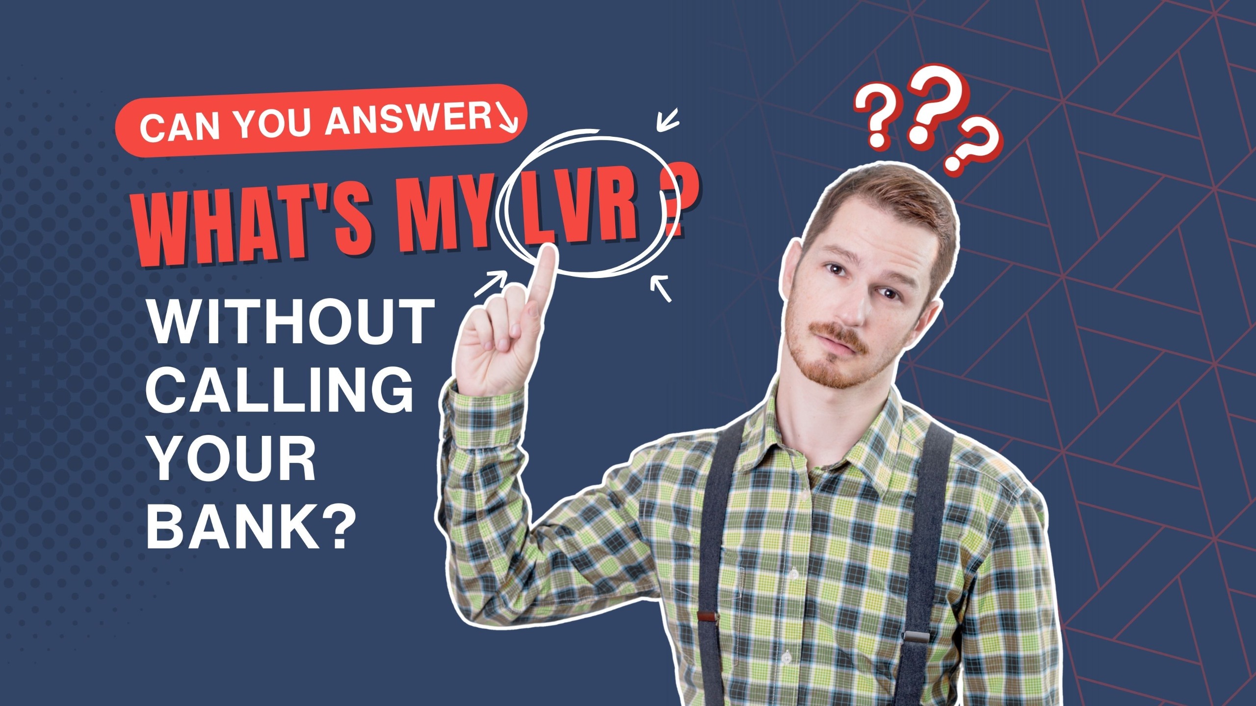 Can you answer whats my LVR_Ft Property Dollar 2026